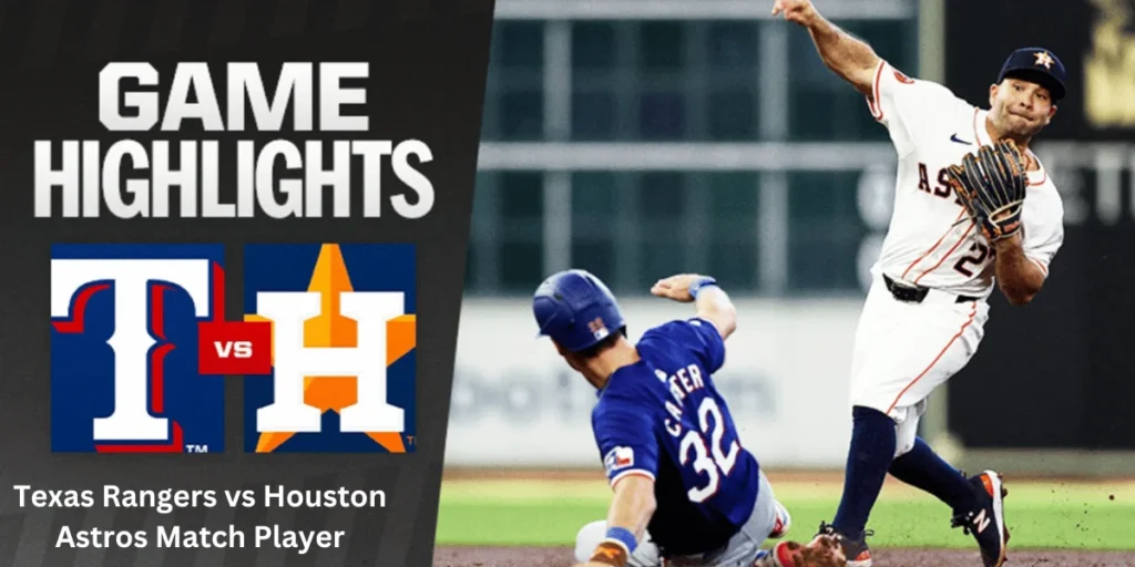 This emage showing a Texas Rangers vs Houston Astros Match Player